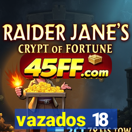 vazados 18
